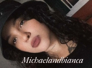 Michaelandbianca