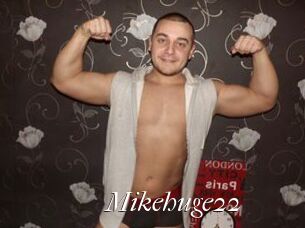 Mikehuge22