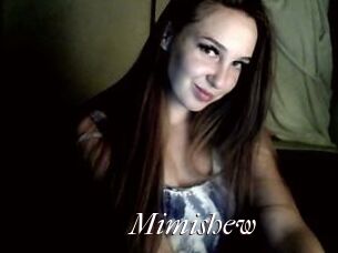 Mimishew