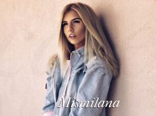 Mismilana