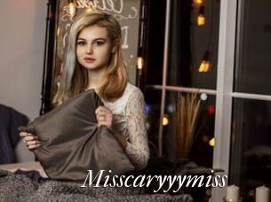 Misscaryyymiss