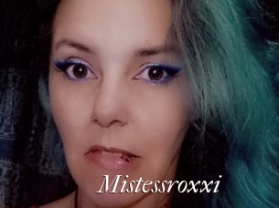Mistessroxxi