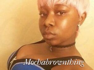 Mochabrownthing