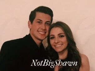 NotBigShawn