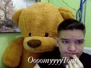 OooomyyyyTom