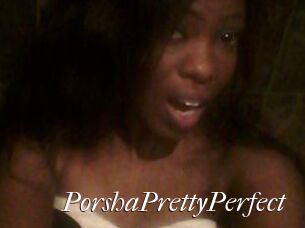 PorshaPrettyPerfect