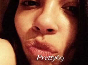 Pretty69