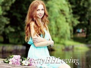 PrettyBBLoving