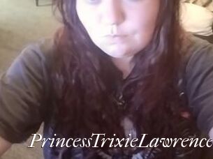 PrincessTrixieLawrence