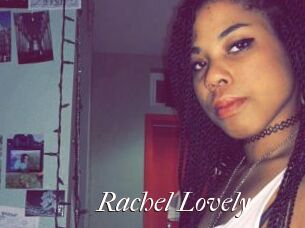 Rachel_Lovely
