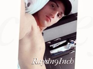Rayan9Inch