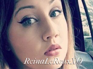 ReinaLeRouxXO