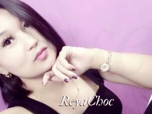 ReyaChoc