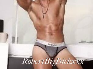 RobertBigDickxxx