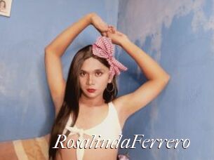 RosalindaFerrero Cam Sexy