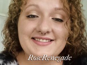 RoseRenegade