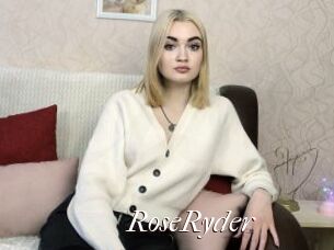 RoseRyder