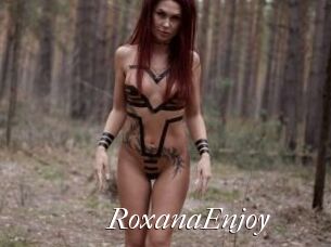 RoxanaEnjoy