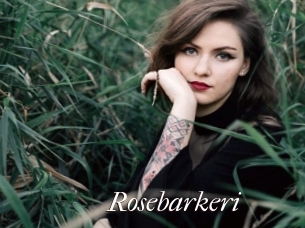 Rosebarkeri