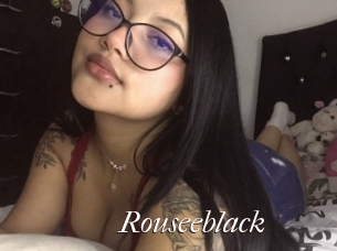 Rouseeblack