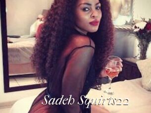 Sadeh_Squirts22