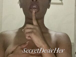 SecretDesirHer
