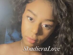 ShadieraLove