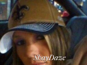 ShayDaze