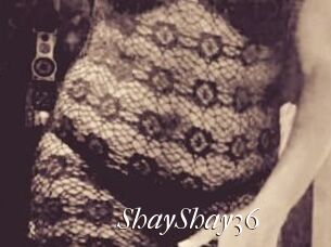 ShayShay36