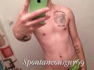 Spontaneous_guy69