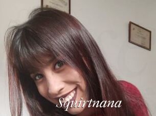 Squirtnana
