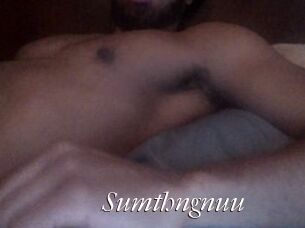 Sumthngnuu