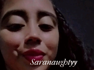 Saranaughtyy