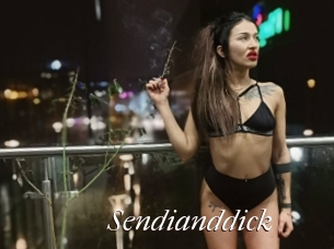 Sendianddick