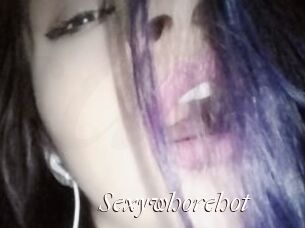 Sexywhorehot