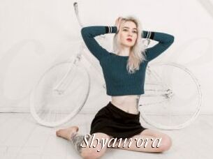 Shyaurora