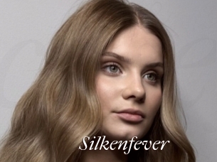 Silkenfever