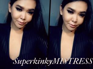 SuperkinkyMISTRESS