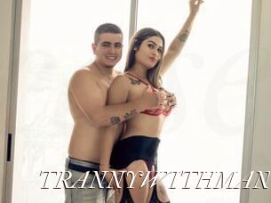 TRANNYWITHMAN