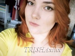 TRISHAxlux