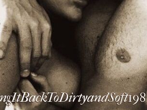 TakingItBackToDirtyandSoft1983