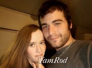 TamRod