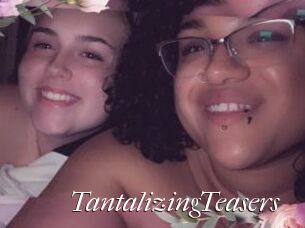 TantalizingTeasers