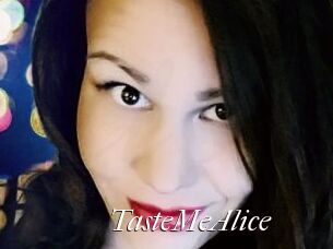 TasteMeAlice