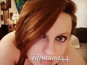 Tatianna44