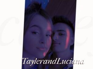 TaylerandLuciana