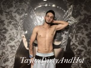 TaylorDirtyAndHot