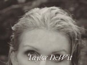 Taylor_DeWit