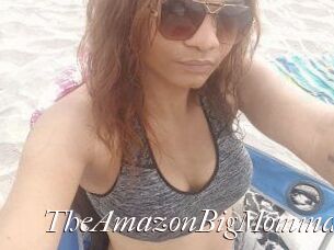 TheAmazonBigMomma