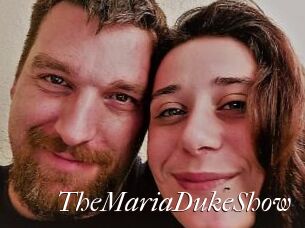 TheMariaDukeShow